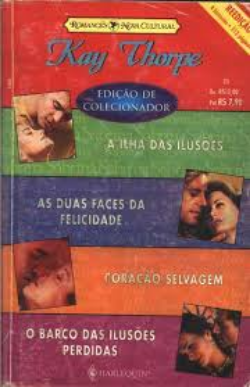 Kay Thorpe A ILHA DAS ILUSOES PERDIDAS