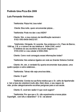 Luis Fernando Verissimo PEDINDO UMA PIZZA EM 2009