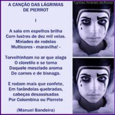 Manuel Bandeira A CANÇAO DAS LAGRIMAS DE PIERROT