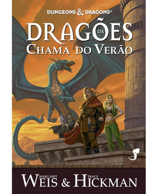 Margareth Weis Tracy Hickman Dragonlance IV DRAGOES DE UMA CHAMA DE VERAO