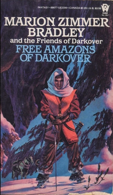 Marion Zimmer Bradley e os Amigos de Darkover AS AMAZONAS LIVRES DE DARKOVER