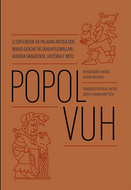 Mitologia Lendas Sagas POPOL VUH