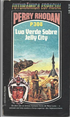 P-308 Lua Verde Sobre Jelly City William Voltz
