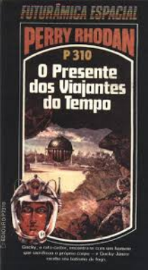 P-310 O Presente dos Viajantes do Tempo Clark Darlton
