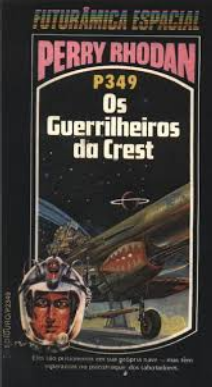 P-349 Os Guerrilheiros da Crest Kurt Mahr