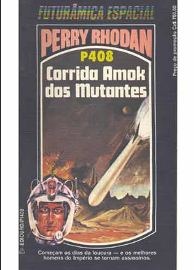 P-408 Corrida Amok dos Mutantes William Voltz