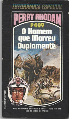P-409 O Homem que Morreu Duplamente Clark Darlton