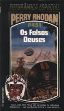 P-451 Os Falsos Deuses H. G. Ewers