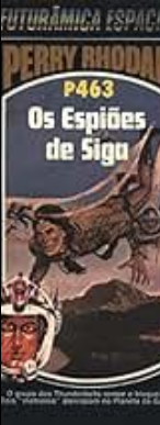 P-463 Os Espiões de Siga William Voltz