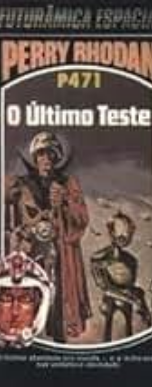 P-471 O Último Teste William Voltz
