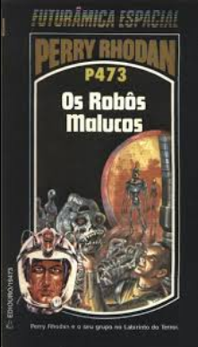 P-473 Os Robôs Malucos H. G. Ewers