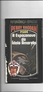 P-504 A Espaçonave do Ídolo Amarelo Hans Kneifel