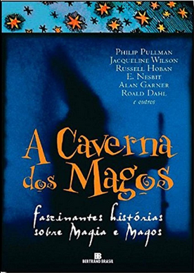 Peter Haining A CAVERNA DOS MAGOS