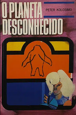 Peter Kolosimo O PLANETA DESCONHECIDO