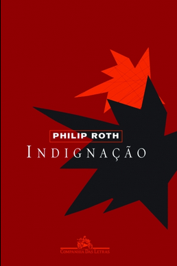 Philip Roth IINDIGNAÇAO