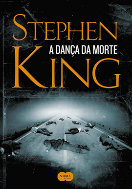 Stephen King A DANÇA DA MORTE