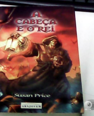 Susan Price A CABEÇA E O REI