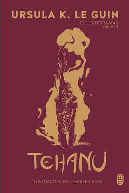 Ursula K. Le Guin Ciclo Terramar IV TEHANU, O NOME DA ESTRELA