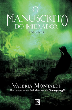 Valeria Montaldi O MANUSCRITO DO IMPERADORx