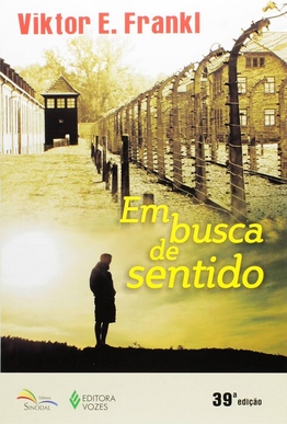 Viktor Frankl EM BUSCA DE SENTIDO