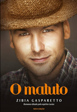 Zibia Gaspareto O MATUTO